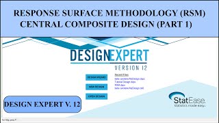 How to Use Design Expert Software for Response Surface Methodology Part 1 [upl. by Marlen]