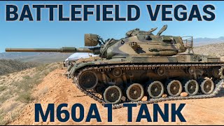 Battlefield Vegas M60A1 Tank at Big Sandy [upl. by Attelocin708]