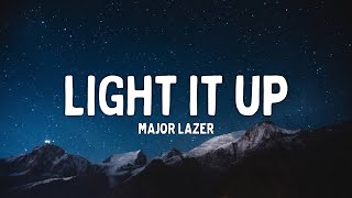 Major Lazer  Light It Up Lyrics [upl. by Radman]