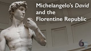 Michelangelos David and the Florentine Republic [upl. by Damalas]