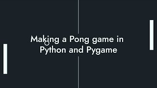 Learning Pygame by making Pong [upl. by Taite942]