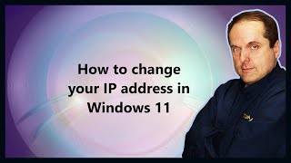 How to change your IP address in Windows 11 [upl. by Kaylil]