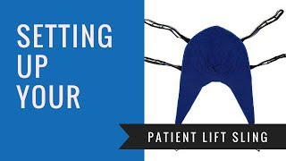 How To SetUp A Hoyer Lift Sling [upl. by Eenal]