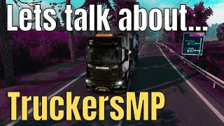 TruckersMP Overview amp Discussion [upl. by Orteip]