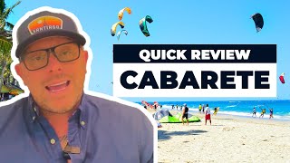 Quick Review Cabarete [upl. by Keli840]