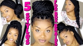 5 Styles For Box Braids  Quick amp Easy [upl. by Stormy]