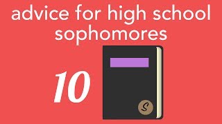 advice for high school sophomores [upl. by Chaudoin]