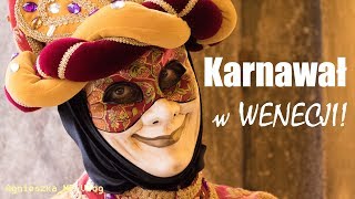 🇮🇹 Karnawał w Wenecji  czy warto się wybrać  AgnieszkaMP Vlog [upl. by Luas843]