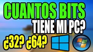 Como SABER de CUANTOS BITS es MI PC  Windows 7 8 y 10  2025 [upl. by Myk]