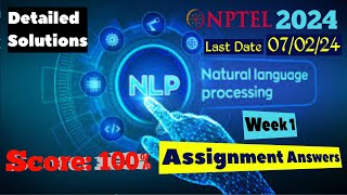 NPTEL Natural Language Processing Week 1 Assignment Answers  Jan 2024 [upl. by Teillo930]