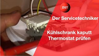 Kühlschrank kaputt Thermostat prüfen [upl. by Letnwahs]