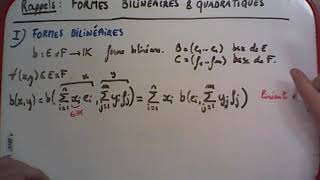 Rappel du cours  formes bilinéaires et quadratiques [upl. by Eirelav]