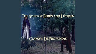 The Song of Beren and Lúthien [upl. by Lenno]