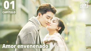 Sub Español Amor envenenado Capítulo 1  Poisoned Love  iQIYI Spanish [upl. by Aznofla]