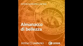 Podcast I misteri dell’Almanacco – 13 giugno – Intesa Sanpaolo On Air [upl. by Zehcnas5]