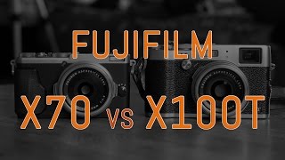 Fujifilm X70 vs X100T  MirrorLessons [upl. by Prince]