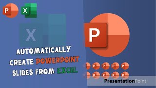 Automatically Create PowerPoint Slides from Excel  PresentationPoint [upl. by Clim424]