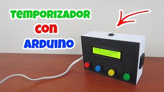 Temporizador con ARDUINO🕑Ideatronic [upl. by Kessia206]