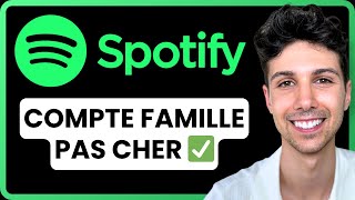 Comment avoir Spotify Famille  Tutoriel Complet [upl. by Annirac]