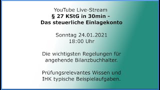 § 27 KStG steuerliches Einlagekonto  Die wichtigsten Regelungen für angehende Bilanzbuchhalter [upl. by Danete]