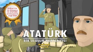 ATATÜRK  Bir Ulusun Kurtarıcısı 1 Bölüm  Animasyon Çizgi Film [upl. by Nuahsel]