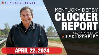 DRF Kentucky Derby Clocker Report  April 22 2024 [upl. by Isma]