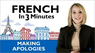 Learn French  How to Apologize In France [upl. by Hickey643]