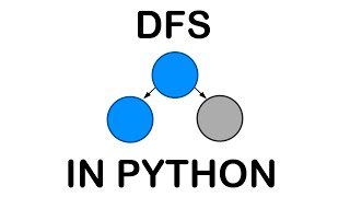 DEPTH FIRST SEARCH WITH PYTHON [upl. by Alleiram]