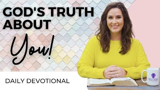 Daily Devotional for Women God’s Truth About You [upl. by Ecnadnac]