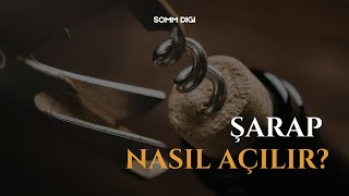 Şarap Nasıl Açılır [upl. by Ahseyt]