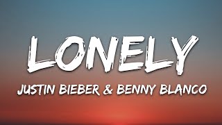 Justin Bieber amp benny blanco  Lonely Lyrics [upl. by Curnin]