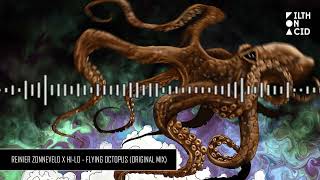 Reinier Zonneveld x HILO  Flying Octopus Original Mix [upl. by Bully]