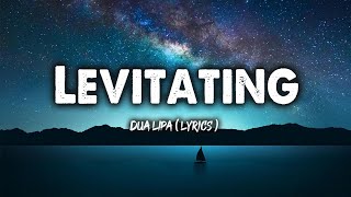 Dua Lipa  Levitating Lyrics [upl. by Ailido]