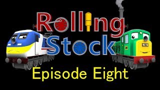 RollingStock  Episode 8 quotDwindle in the Rainquot [upl. by Gosnell]