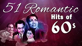 51 Romantic Hits of 60s  Bollywood Romantic Songs  Hindi Love Songs HD [upl. by Naeruat]