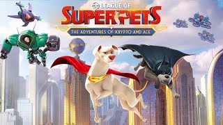 DC League of SuperPets Full Gameplay Walkthrough Longplay [upl. by Serica]