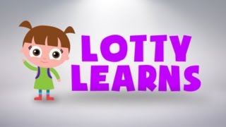 ABC Phonics  Kids Learning  LOTTY LEARNS [upl. by Anatole692]