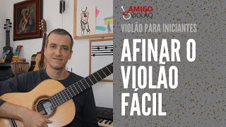 AFINAR O VIOLÃO FÁCIL [upl. by Nerreg]