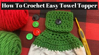 How To Crochet Easy Towel Topper [upl. by Arod]