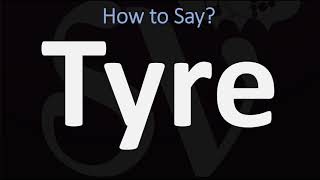 How to Pronounce Tyre BIBLE Lebanon [upl. by Lambrecht]