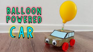 How to Make Balloon Powered Car  SCIENCE PROJECT  DIY Balloon Car [upl. by Attenov]