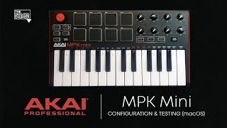 Akai MPK Mini  Installation amp Testing Steps  macOS [upl. by Marylynne358]