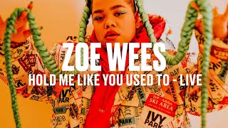 Zoe Wees  Hold Me Like You Used To DSCVR  Vevo [upl. by Gabel]