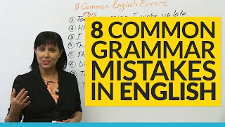 8 Common Grammar Mistakes in English [upl. by Wiltz]