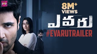 EVARU Theatrical Trailer  Adivi Sesh  Regina Cassandra  Naveen Chandra  Venkat Ramji PVP Cinema [upl. by Lonnie394]