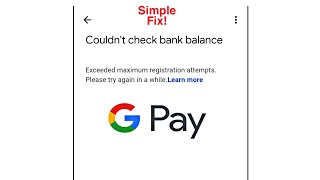 How To Fix Exceeded maximum registration attempts Please try again in a while On Gpay [upl. by Restivo158]