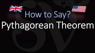 How to Pronounce Pythagorean Theorem CORRECTLY Meaning amp Pronunciation [upl. by Aneem]