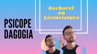 PSICOPEDAGOGIA Bacharel ou Licenciatura [upl. by Jeanelle310]