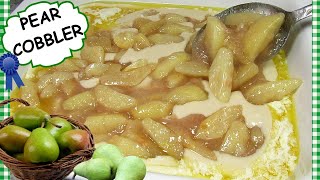 PEAR COBBLER  SOUTHERN PEAR COBBLER RECIPE  HOW TO MAKE PEAR COBBLER [upl. by Lindon]