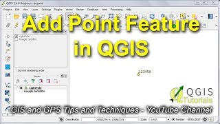 Create Modify and Label a Point Feature in QGIS [upl. by Nyleimaj]